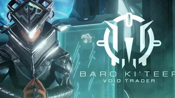 Warframe Baro Ki'Teer Location & Items This Week