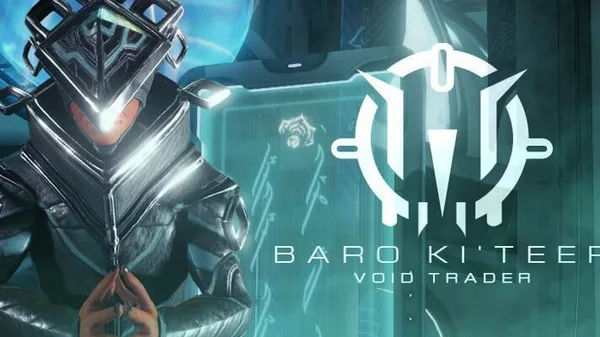 Warframe Baro Ki'Teer Location & Items This Week